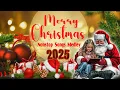 Download Lagu Nonstop Christmas Songs Medley 2026 – Best Classic Holiday Hits Medley