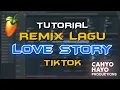Download Lagu CARA REMIX LAGU LOVE STORY PAKAI FL STUDIO  DJ DESA  - TIKTOK - INDONESIA