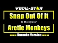 Download Lagu Arctic Monkeys - Snap Out Of It | With Lyrics HD Vocal-Star Karaoke 4K