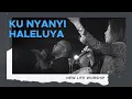 Lagu Ku Nyanyi Haleluya - New Life Worship | Moment