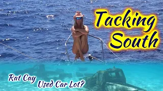SDA104 Tacking South ~ Rat Cay Used Car Lot?