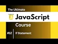 Learn JavaScript If Statement Practical Guide for Beginners in 2024
