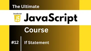 Learn JavaScript If Statement Practical Guide for Beginners in 2024