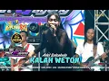 Download Lagu KALAH WETON - ADEL SALSABELA - MAHESA MUSIC PLAT G AYENG DHEHAN PRO IYAN LIGHTING