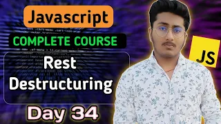 Rest Destructuring in JavaScript JavaScript Tutorial In Hindi