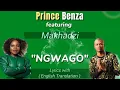 Download Lagu Prince Benza ft Makhadzi - Ngwago Lyrics (with English Translation)