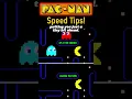 Pac-Man Speed Advantage Tips to Improve Your High Score