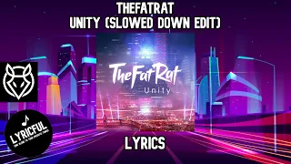 TheFatRat Unity Slowed Down Edit Lyrics Lyricful  TheFatRat Unity Slowed Down Edit Lyrics Lyricful