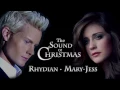 Download Lagu The Sound Of Christmas - Mary-Jess and Rhydian