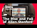 Download Lagu Allen Stanford: The Man Behind One of the Biggest Fraud in History | FULL DOCUMENTARY