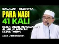 Download Lagu BACALAH TASBIH PARA NABI INI | REZEKI AKAN MENGEJARMU, SEMUA KESULITAN HILANG | GURU BAKHIET TERBARU