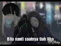 Status wa (lagu akad payung teduh)