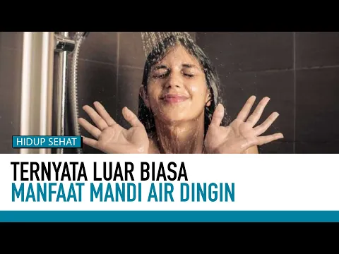 Mandi Air Dingin Bikin Kamu Fokus Berpikir