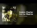 Valentín Elizalde - Quiero Charlar Con La Muerte (Audio)