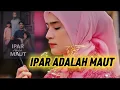 Lagu Akhirnya Nisa Menemukan Pulpen..IPAR ADALAH MAUT -And Momen 