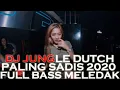 Download Lagu DJ JUNGLE DUTCH PALING SADIS 2020 FULL BASS MELEDAK 2020