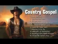 Download Lagu 10 Country Gospel Classics – Liederen van geloof en hoop