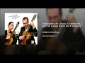 Theresinha de Jesus: Ciranda No. 1 (Arr. M. Llobet Soles for 2 Guitars) - Stefano Grondona, Laura Mondiello & Heitor Villa-Lobos