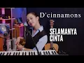 Download Lagu SELAMANYA CINTA (D'CINNAMONS) - MICHELA THEA COVER