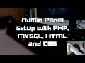 Admin Panel Setup with PHP MySQL HTML and CSS