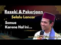 Download Lagu Rezeki Dan Pekerjaan Selalu Lancar || Ustadz Abdul Somad Terbaru