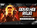 Lagu Aaya Hai Raja (Bouncy Mix) | Dj Vk X Skp Remix | Appu Raja | Kamal H | Aaya Hai Raja Logo Re Logo
