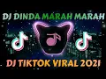 Lagu DJ DINDA JANGAN MARAH MARAH TERUS TAKUT NANTI LEKAS TUA | TIKTOK VIRAL 2021