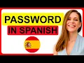 How to Say PASSWORD in Spanish How to Write and Pronounce PASSWORD in Spanish