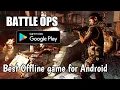 Download Lagu Best offline game for android | Battle OPS