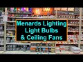 Menards Lighting Light Bulbs and Ceiling Fans 2024