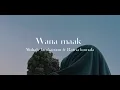 Download Lagu wana maak (speed up)