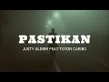 Pastikan - Justy Aldrin Feat Toton Caribo (Video Lirik)