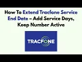 How To Extend Tracfone Service End Date - Add Service Days Keep Number Active