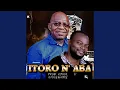 Download Lagu ITORO N' ABA