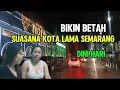 Lagu MENJELAJAHI KOTA LAMA SEMARANG DI MALAM HARI..!!!! 