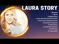 New 2024 Best Playlist of L.a.u.r.a. .S.t.o.r.y. Songs 🙏 Ultimate L.a.u.r.a. .S.t.o.r.y. Full