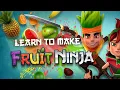 How to make Fruit Ninja in Unity Complete Tutorial