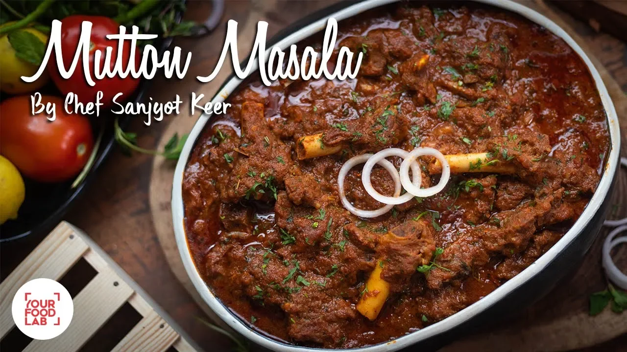 Mutton Masala Recipe | Chef Sanjyot Keer