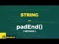Javascript Basics String padEnd method
