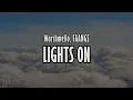 Download Lagu Marshmello - Lights On (Ft. FAANGS) (Lyrics)
