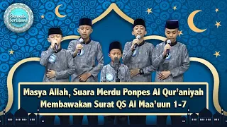 Download Masya Allah, Suara Merdu Ponpes Al Quraniyah Membawakan Surat QS Al Maa'Uun  - Popular Clips MP3