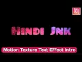 How To Create Motion Texture Text Effect Intro InshOt Tutorial