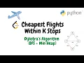 Cheapest Flights Within K Stops Dijkstra s Algorithm Python Solution