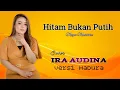 Download Lagu Ekala' Parlona - Hitam Bukan Putih Versi Madura (Ira Audina)