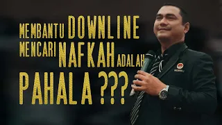 Download Membantu Downline mencari Nafkah adalah PAHALA  MP3
