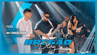 breg o do play john play will andrey luiza ketilyn