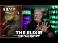 Lagu The Elixir (2025) Netflix Review | Abadi Nan Jaya