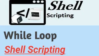 While Loop Shell Scripting for Beginner or Developer in Hindi