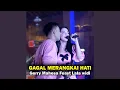 Download Lagu Gagal Merangkai Hati (feat. Lala Widi)