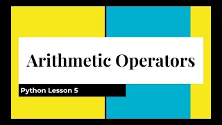 Arithmetic Operators in Python for Beginners